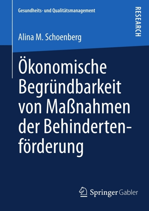 Cover image for book Ökonomische Begründbarkeit von Maßnahmen der Behindertenförderung