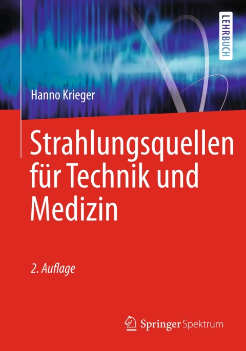 Cover image for book Strahlungsquellen für Technik und Medizin