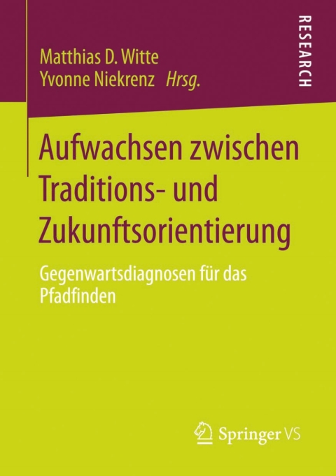 Cover image for book Aufwachsen zwischen Traditions- und Zukunftsorientierung