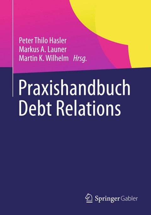 Cover image for book Praxishandbuch Debt Relations