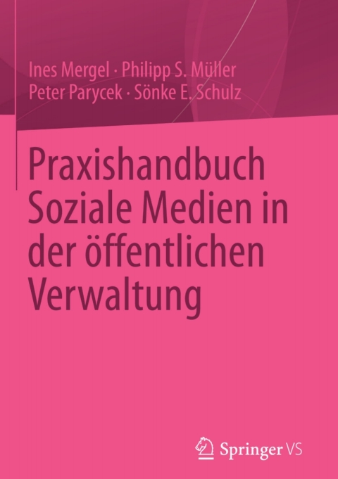 Cover image for book Praxishandbuch Soziale Medien in der öffentlichen Verwaltung