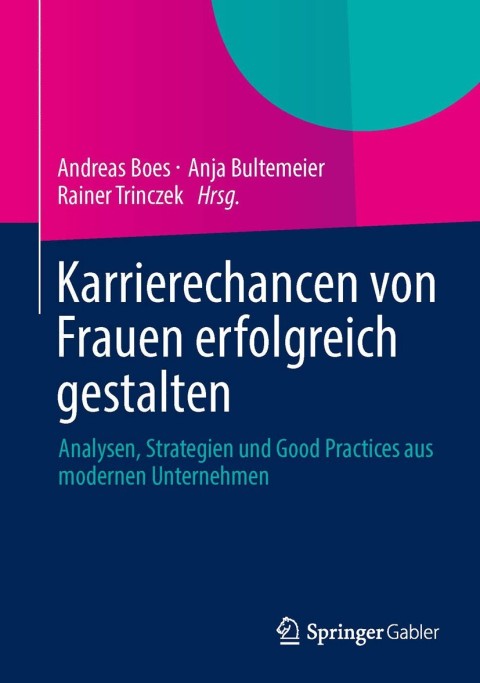 Cover image for book Karrierechancen von Frauen erfolgreich gestalten