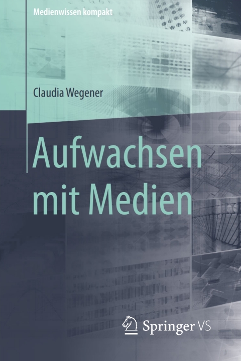 Cover image for book Aufwachsen mit Medien