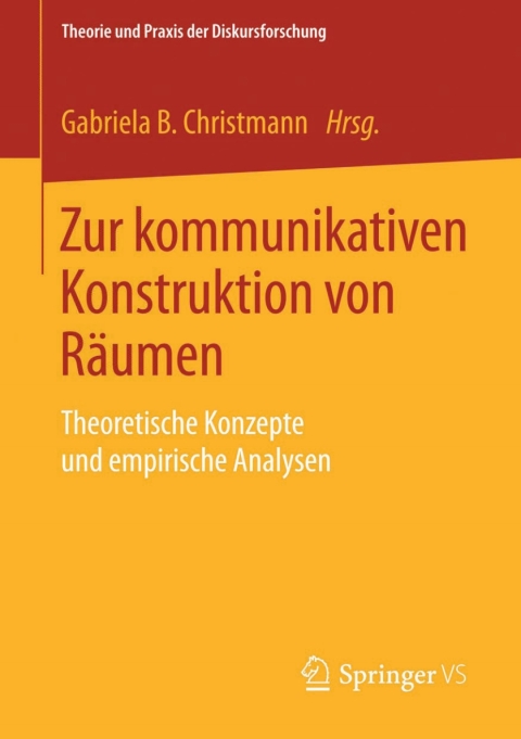 Cover image for book Zur kommunikativen Konstruktion von Räumen