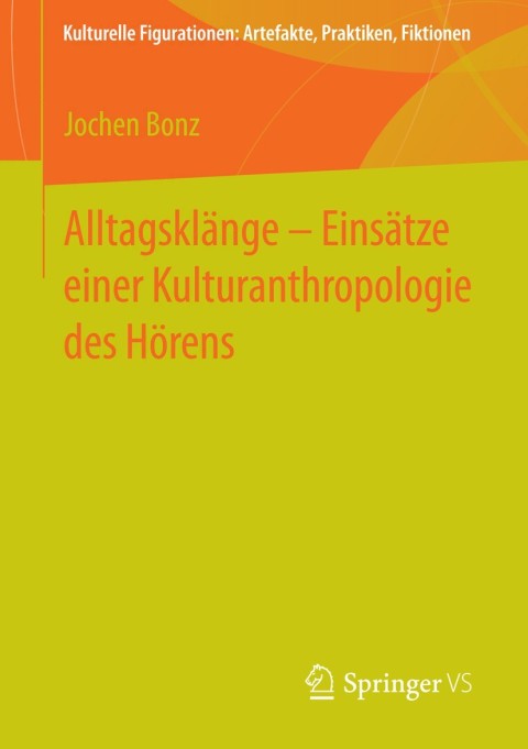 Cover image for book Alltagsklänge – Einsätze einer Kulturanthropologie des Hörens