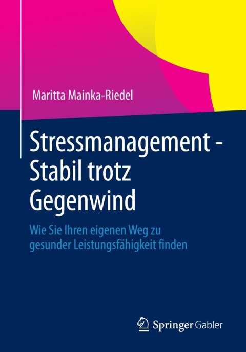 Cover image for book Stressmanagement - Stabil trotz Gegenwind