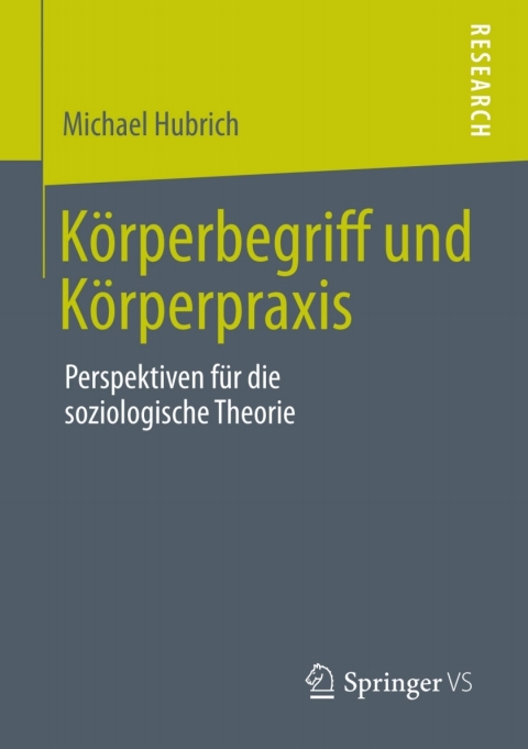 Cover image for book Körperbegriff und Körperpraxis