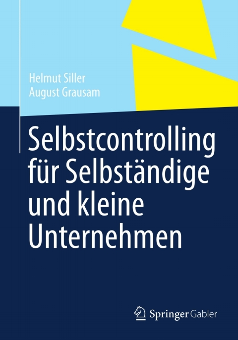 Cover image for book Selbstcontrolling für Selbständige und kleine Unternehmen