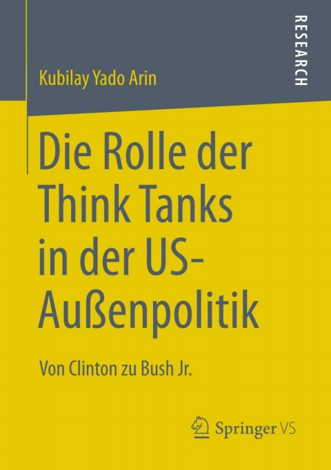 Cover image for book Die Rolle der Think Tanks in der US-Außenpolitik
