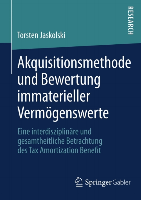 Cover image for book Akquisitionsmethode und Bewertung immaterieller Vermögenswerte