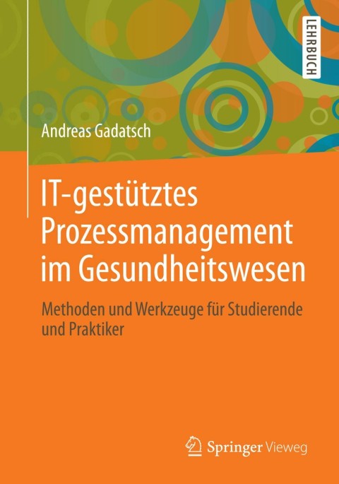 Cover image for book IT-gestütztes Prozessmanagement im Gesundheitswesen