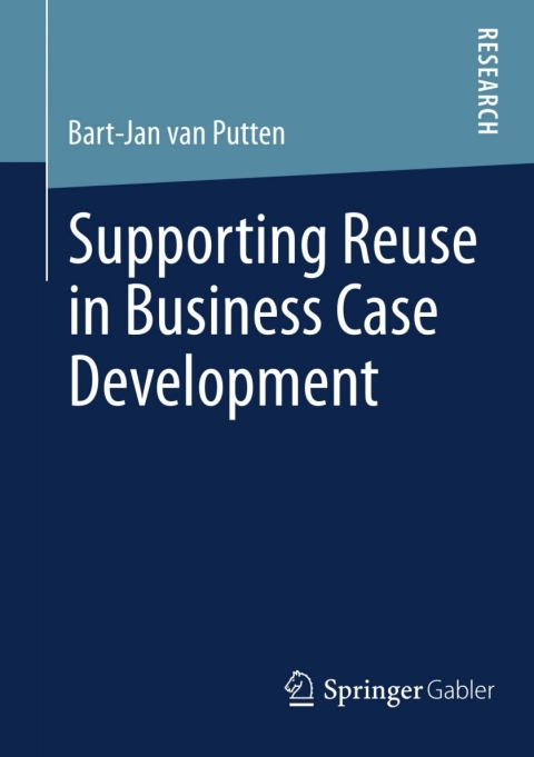Cover image for book Supporting Reuse in Business Case Development