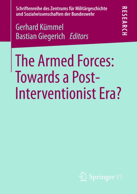 Cover image for book The Armed Forces: Towards a Post-Interventionist Era?