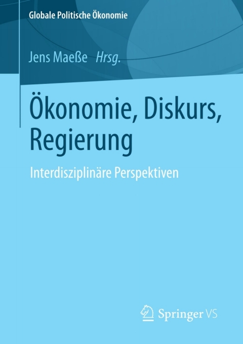 Cover image for book Ökonomie, Diskurs, Regierung