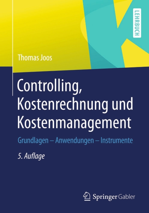 Cover image for book Controlling, Kostenrechnung und Kostenmanagement