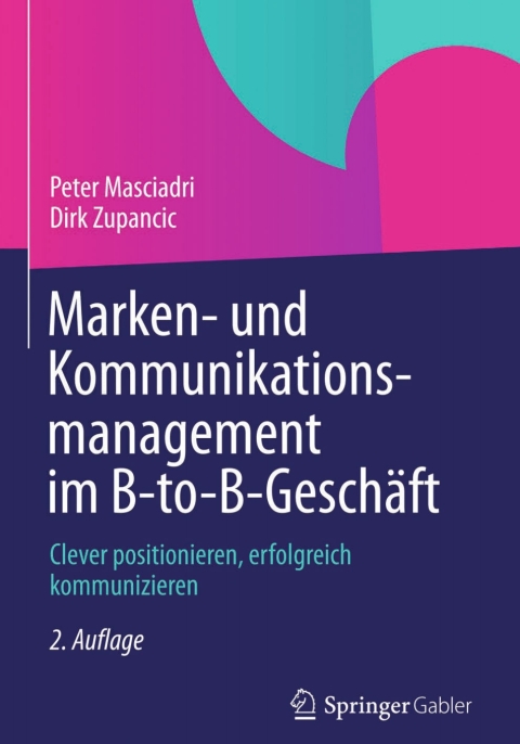 Cover image for book Marken- und Kommunikationsmanagement im B-to-B-Geschäft