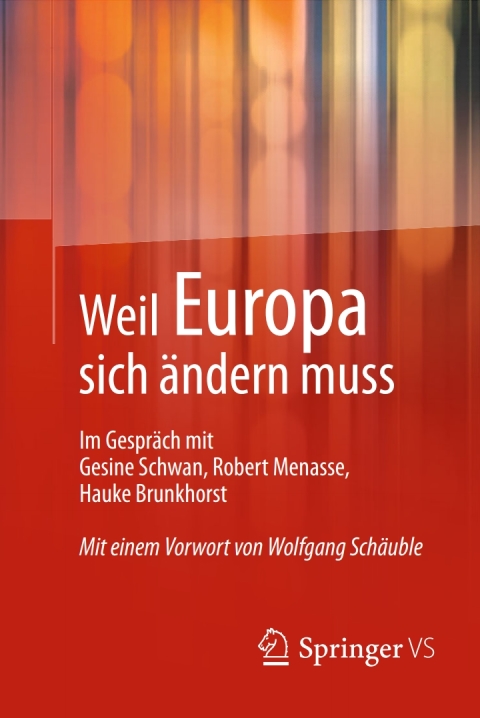 Cover image for book Weil Europa sich ändern muss
