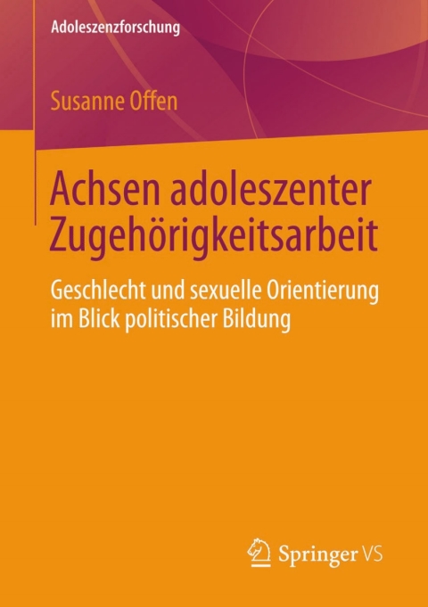 Cover image for book Achsen adoleszenter Zugehörigkeitsarbeit