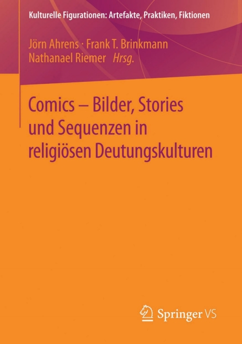Cover image for book Comics - Bilder, Stories und Sequenzen in religiösen Deutungskulturen