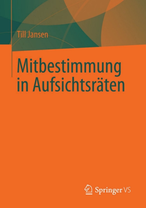 Cover image for book Mitbestimmung in Aufsichtsräten