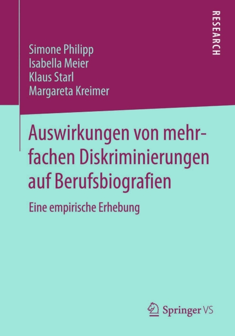 Cover image for book Auswirkungen von mehrfachen Diskriminierungen auf Berufsbiografien