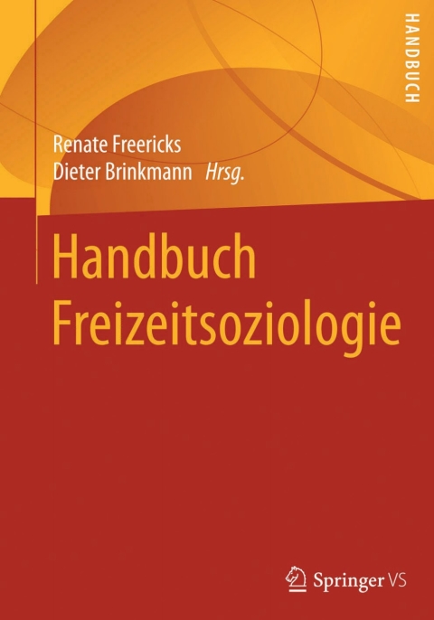 Cover image for book Handbuch Freizeitsoziologie