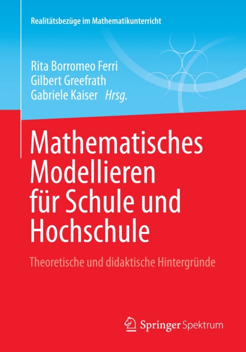 Cover image for book Mathematisches Modellieren für Schule und Hochschule