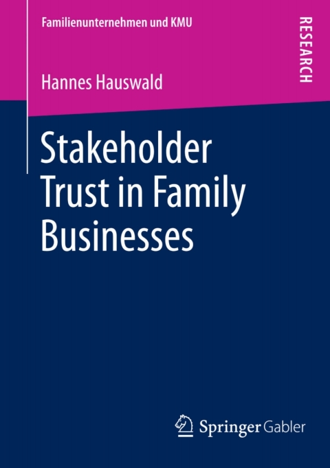 Cover image for book Stakeholder Trust in Family Businesses