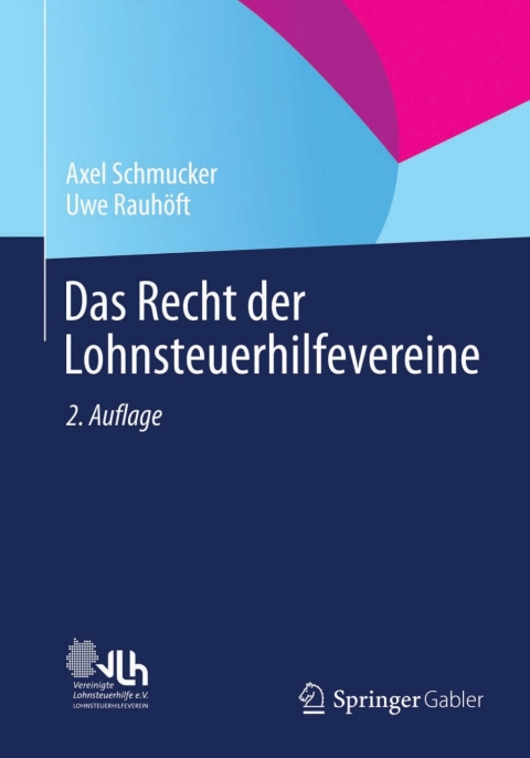 Cover image for book Das Recht der Lohnsteuerhilfevereine
