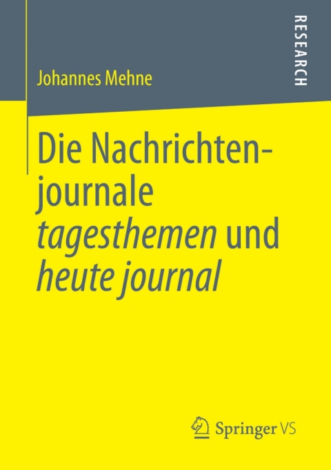 Cover image for book Die Nachrichtenjournale tagesthemen und heute journal