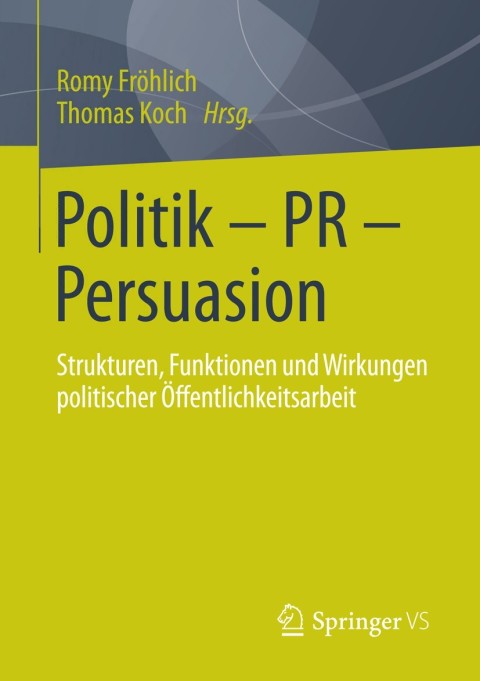 Cover image for book Politik - PR - Persuasion