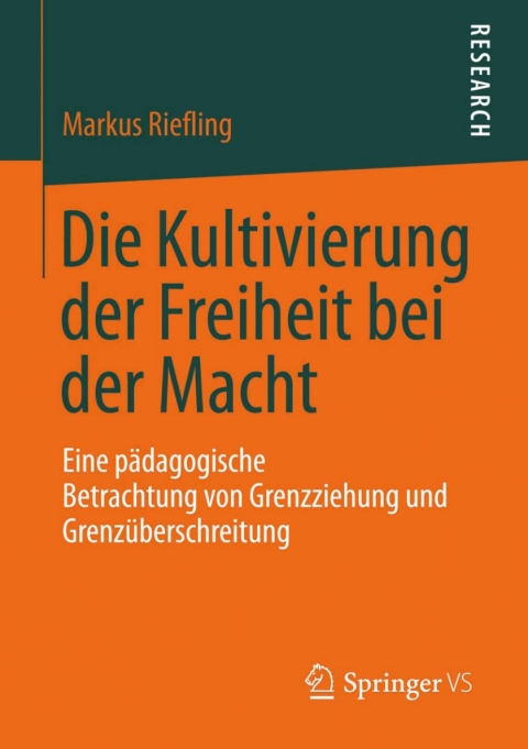 Cover image for book Die Kultivierung der Freiheit bei der Macht