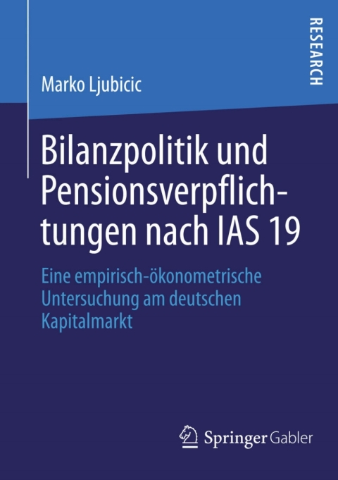 Cover image for book Bilanzpolitik und Pensionsverpflichtungen nach IAS 19