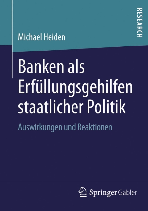 Cover image for book Banken als Erfüllungsgehilfen staatlicher Politik