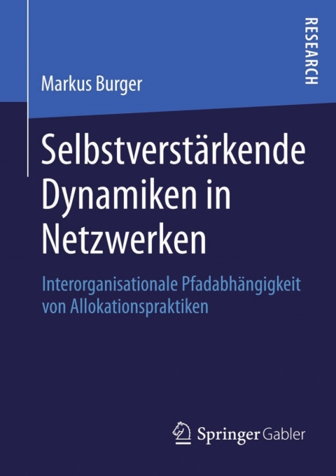 Cover image for book Selbstverstärkende Dynamiken in Netzwerken