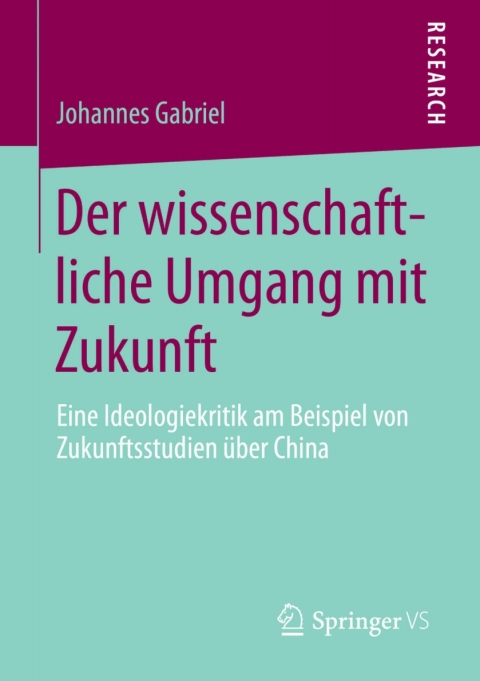 Cover image for book Der wissenschaftliche Umgang mit Zukunft
