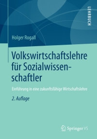 Cover image: Volkswirtschaftslehre für Sozialwissenschaftler 2nd edition 9783658019792