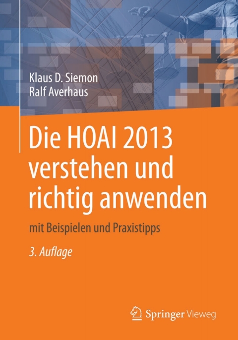 Cover image for book Die HOAI 2013 verstehen und richtig anwenden