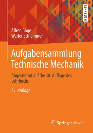 Aufgabensammlung Technische Mechanik