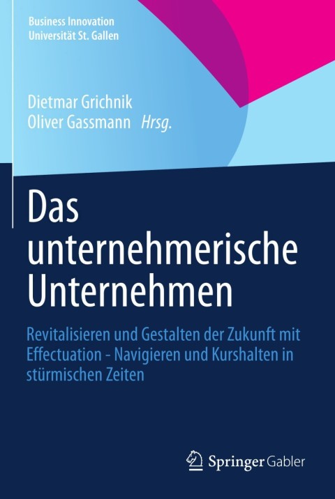 Cover image for book Das unternehmerische Unternehmen