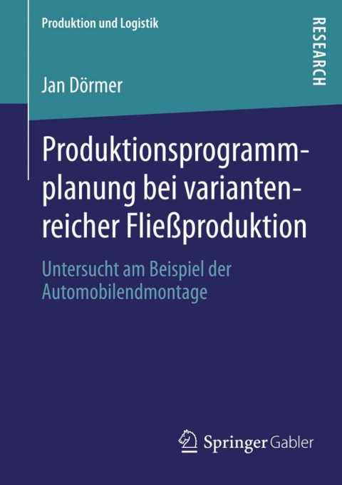 Cover image for book Produktionsprogrammplanung bei variantenreicher Fließproduktion