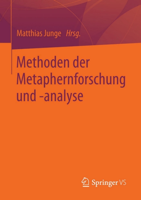 Cover image for book Methoden der Metaphernforschung und -analyse