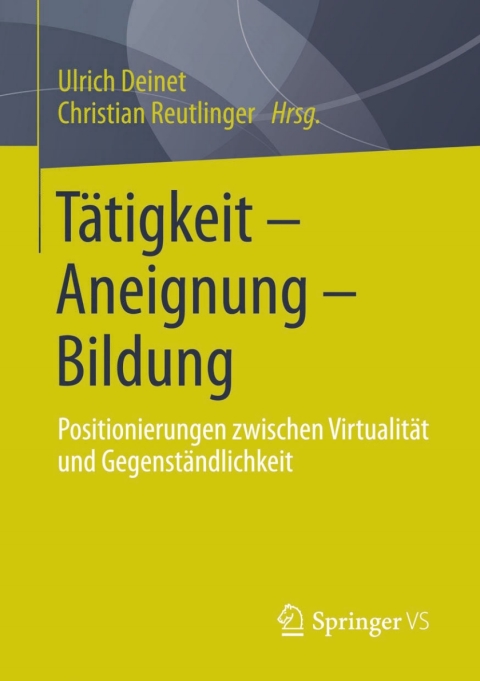 Cover image for book Tätigkeit - Aneignung - Bildung