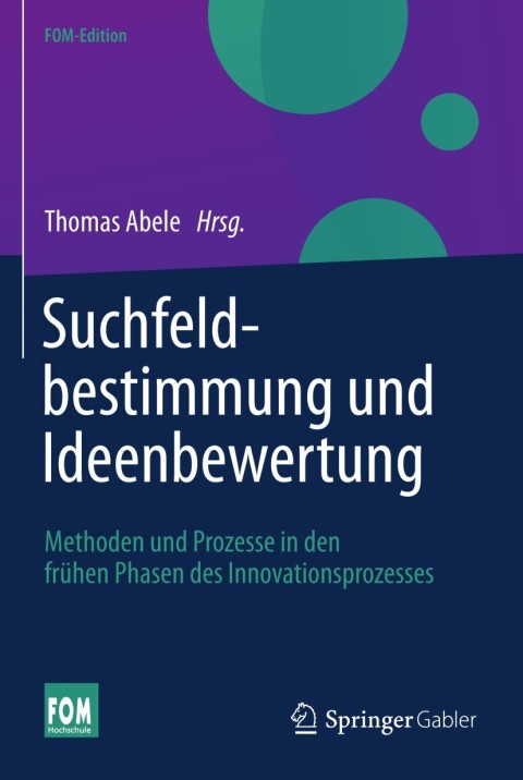 Cover image for book Suchfeldbestimmung und Ideenbewertung