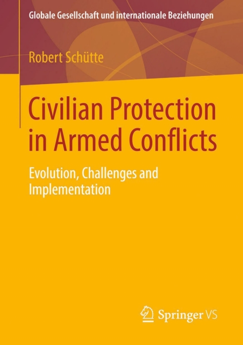 Cover image for book Civilian Protection in Armed Conflicts