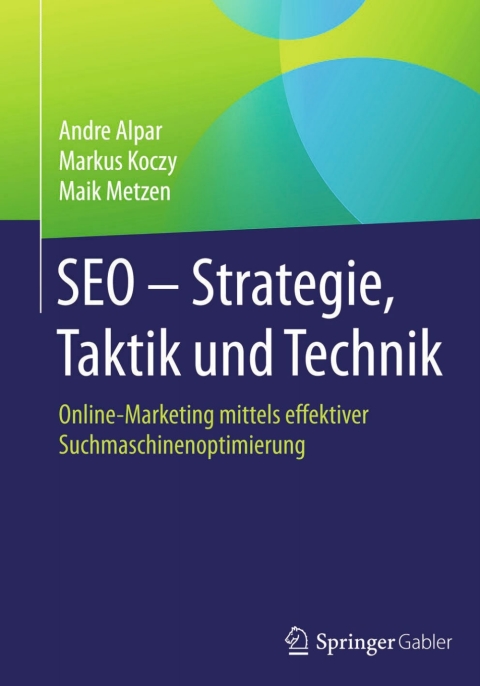 Cover image for book SEO - Strategie, Taktik und Technik