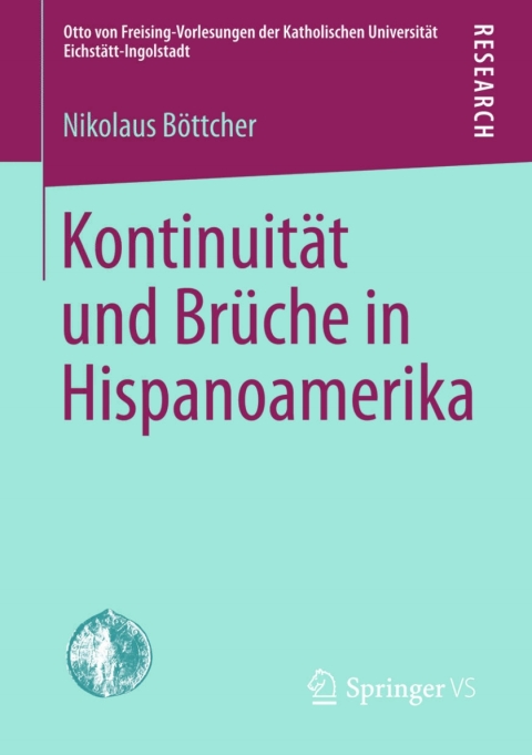 Cover image for book Kontinuität und Brüche in Hispanoamerika