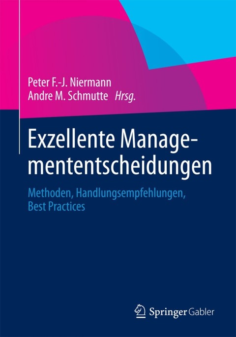 Cover image for book Exzellente Managemententscheidungen