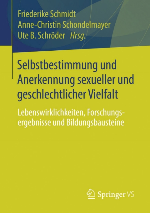 Cover image for book Selbstbestimmung und Anerkennung sexueller und geschlechtlicher Vielfalt
