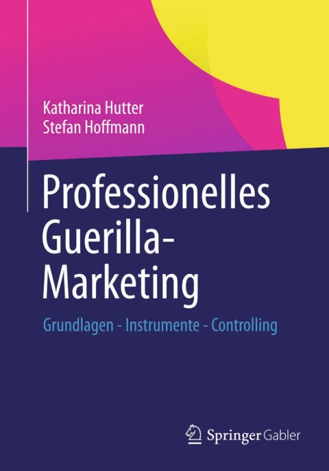 Cover image for book Professionelles Guerilla-Marketing